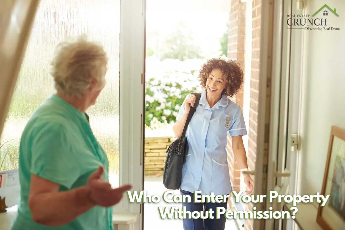 Who Can Enter Your Property Without Permission?