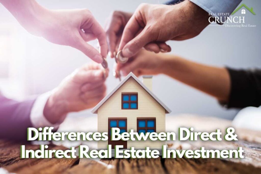Differences Between Direct & Indirect Real Estate Investment Real