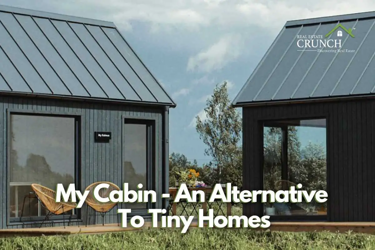 My Cabin – An Alternative To Tiny Homes