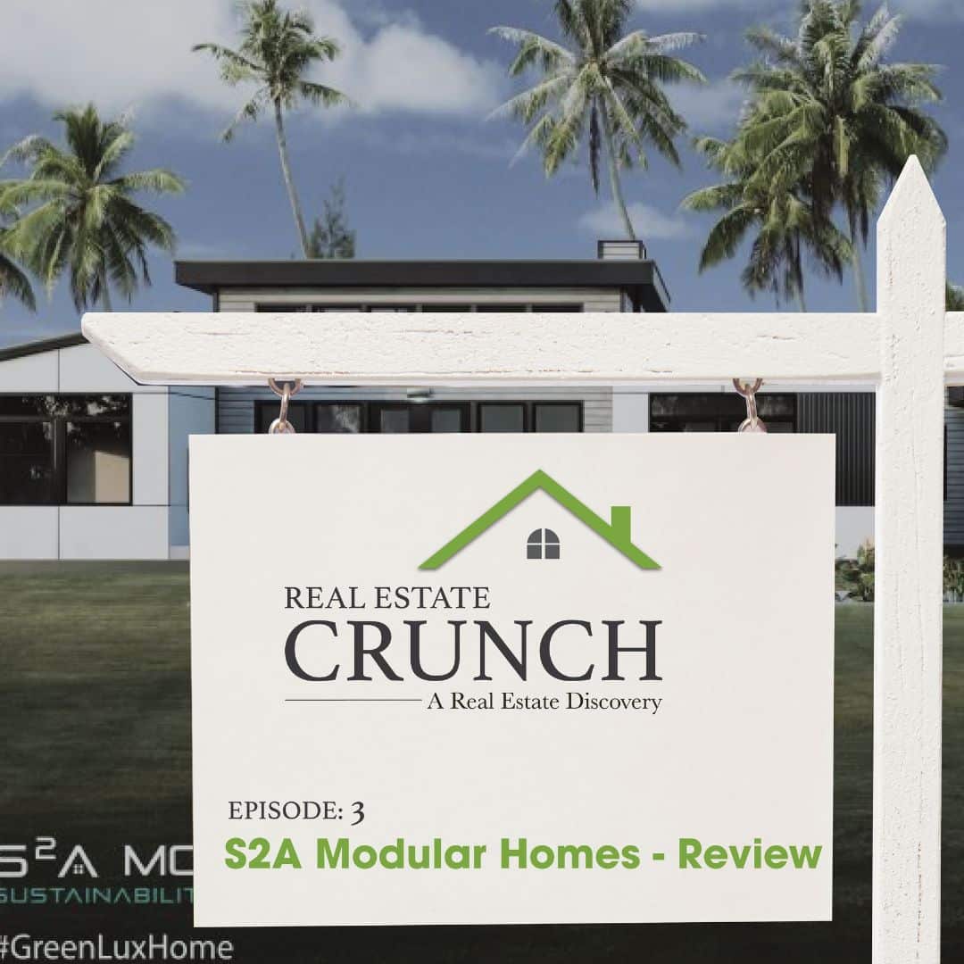 S2A Modular Homes Review Real Estate Crunch