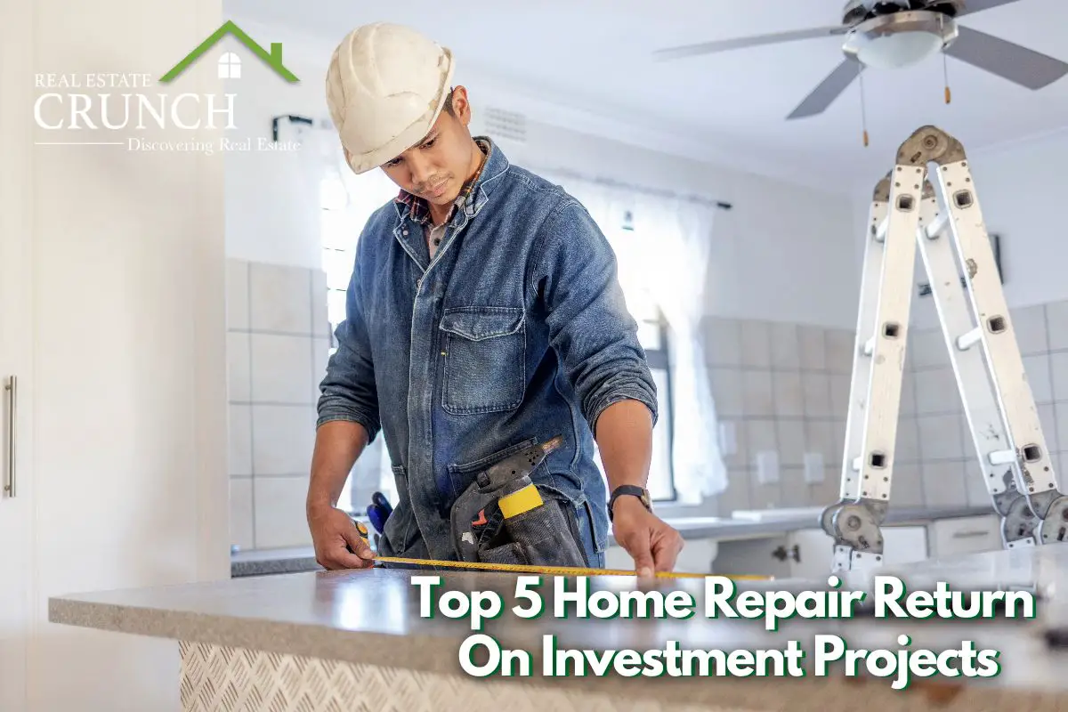 Top 5 Home Repair Return On Investment Projects