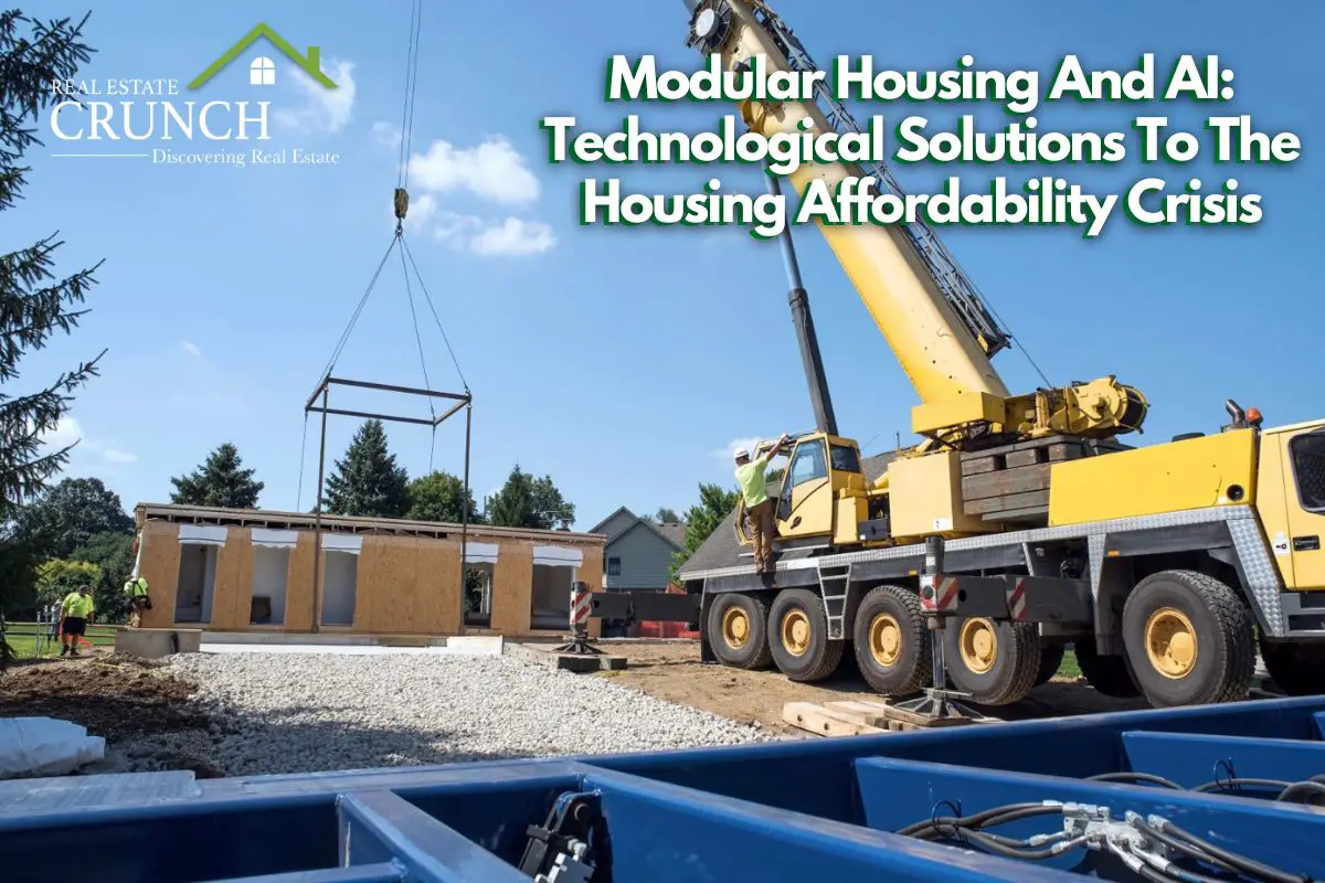 Modular Housing And AI: Technological Solutions To The Housing Affordability Crisis