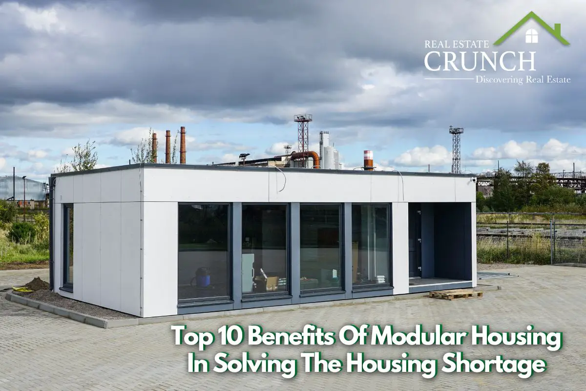 Top 10 Benefits Of Modular Housing In Solving The Housing Shortage
