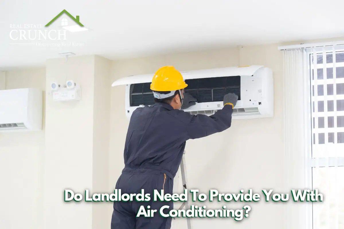 Do Landlords Need To Provide You With Air Conditioning?