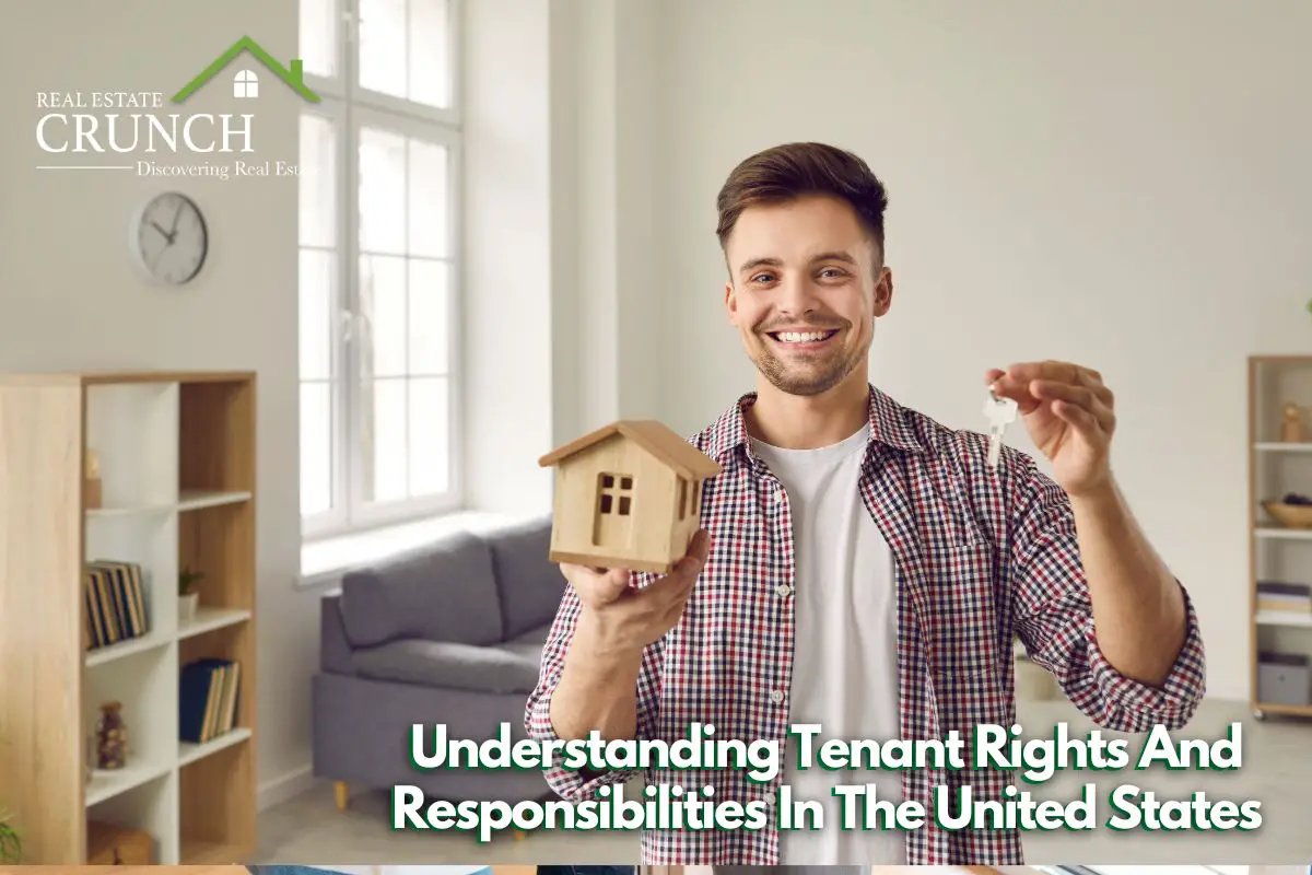 Understanding Tenant Rights And Responsibilities In The United States